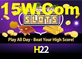 H22,H22 Bet